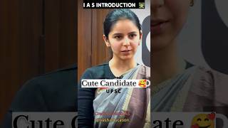 Upsc interview 🚨  IAS introduction 👨‍🏫  The Cute Candidate Manvi 😍 upsc ias ips shorts [upl. by Naashom]