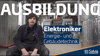 Ausbildung zum Elektroniker für Energie und Gebäudetechnik mwd bei der Salvia Gebäudetechnik [upl. by Lilian]