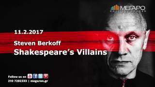 112 Steven Berkoff Shakespeare’s Villains στο Μέγαρο [upl. by Nadnerb]