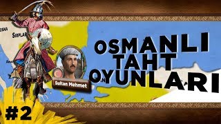 FETRET DEVRİ Osmanlı Taht Oyunları 2  Yıldırımın Oğulları [upl. by Tessa505]