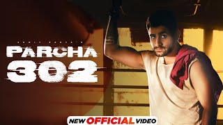 PARCHA 302  Sumit Parta  Ashu Twinkle New Haryanvi Song 2024 [upl. by Noemad]