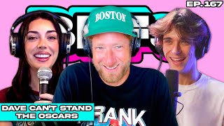 DAVE PORTNOY CANT STAND THE OSCARS — BFFs EP 167 [upl. by Publias]