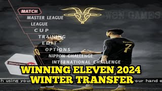 WINNING ELEVEN 2024 WINTER TRANSFER PS2 [upl. by Laverna]