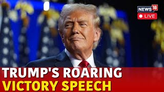 LIVE  Trump Latest News  Donald Trumps Victory Speech  US Elections 2024  Trump Cabinet  N18G [upl. by Flagler]