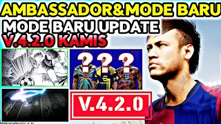 UPDATE AMBASSADOR BARU amp MODE BARU EFOOTBALL 2025 MOBILE [upl. by Rebeca724]