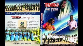 Tembea na Yesu Vol 2 Faith Choir  University of Iringa [upl. by Suivatnad]