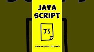 JavaScript JSON Methods and toJSON Quick Overview in 1 Minute [upl. by Jobyna]