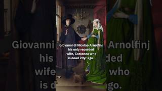 The Arnolfini Portrait by Jan van Eyck art painting history [upl. by Chiaki721]