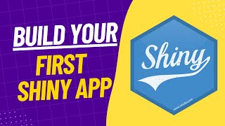 1  Build Your First R Shiny App  R Shiny For Absolute Beginners [upl. by Fauman]