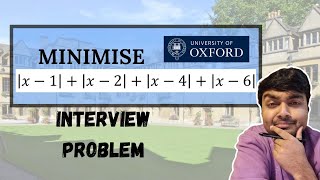 Oxford Maths Interview Problem Minimise this function [upl. by Candyce]