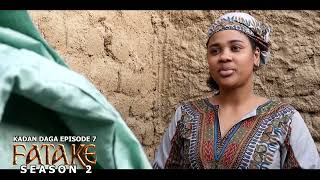 Fatake Season 2 Episode 7 kadan daga na Ranar lahadi a tashar Uk Entertainment [upl. by Attennek]