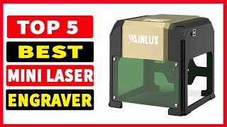 Top 5 Best Mini Laser Engraver In 2024 [upl. by Kirbie]