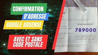 Monétisation de chaine YouTube  Confirmer son adresse Google AdSense avec ou sans adresse postale [upl. by Pedroza]