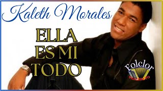 Kaleth Morales  Ella Es Mi Todo  Letra ⬇  vallenato [upl. by Aihsinat]