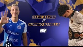 X1 Juninho Manella vs Isaac Xavier melhores momentos [upl. by Burt758]