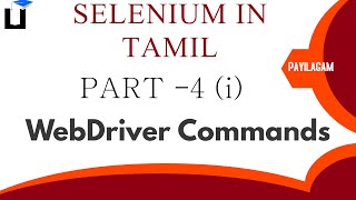 Selenium in Tamil  Selenium WebDriver  Commands  Part 1  Selenium Training in Chennai Payilagam [upl. by Corine]