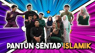 PANTUN SENTAP ISLAMIK  AUFAR TERKEJUT BALAS BALIK PANTUN NAZRUL [upl. by Docile]