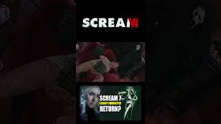 SCREAM 7 LEGACY CHARACTER RETURN RUMOUR [upl. by Ayila]