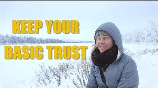 KEEP YOUR BASIC TRUST from a life strategist [upl. by Inger737]