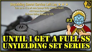 Fallout 76  What it takes to roll a full Unyielding Secret Service Set 333 Rolls 3 [upl. by Llehcor]