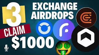 TOP 3 EXCHANGE AIRDROPS 😱 🔥 [upl. by Bazar720]