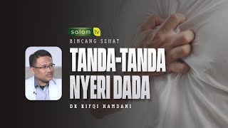 Tanda Tanda Nyeri Dada Yg Tidak Berhubungan Dengan Jantung Dr Rifqi Hamdani  Bincangan sehat [upl. by Syd]