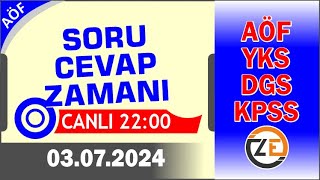 AÖF 03 07 2024 Canlı  Soru Cevap Zamanı  Açıköğretim DGS KPSS YKS [upl. by Eemak]