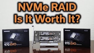 Should you RAID NVMe SSDs  2x Samsung 970 EVO [upl. by Yrret]