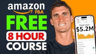 FREE Amazon FBA Course  COMPLETE Step by Step Tutorial For Beginners 2024 [upl. by Russell]