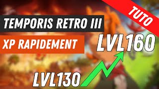 DOFUS TUTO COMMENT XP TRES RAPIDEMENT  DOFUS RETRO TEMPORIS 3 [upl. by Gaeta]