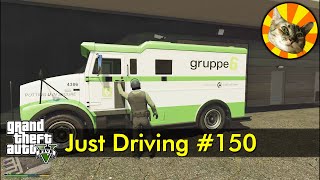 Just Driving 150  Armored truck Casino to Union Depository  GTA V [upl. by Kenney]