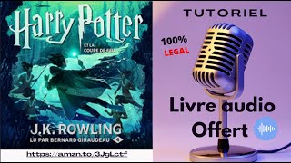 Livre Audio OFFERT  HARRY POTTER ET LA COUPE DE FEU 4 De JK ROWLING [upl. by Leontyne]