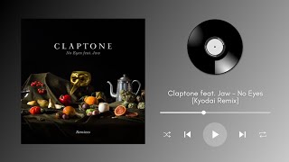 Claptone feat Jaw  No Eyes Kyodai Remix [upl. by Amalee517]