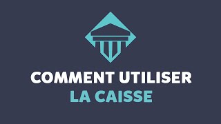 Comment utiliser la caisse  opérations basiques [upl. by Cloutman290]