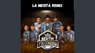 La Mesita Remix [upl. by Carbone923]