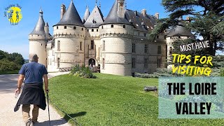 Loire Valley France  An Overview and Tips for Visiting [upl. by Libys]