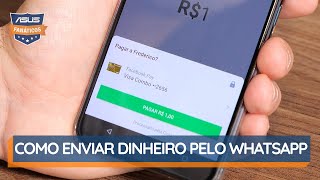 Como fazer pagamentos pelo WhatsApp  DicaDeFanáticos [upl. by Lathrope493]