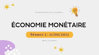 Économie monétaire S3 séance 3 Les fonctions de la monnaie  CurrencyBanking principal 2023 [upl. by Alikahs]