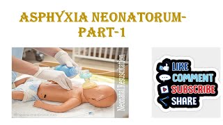 Asphyxia neonatorumPart1 [upl. by Isma]