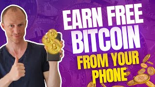 Earn Free Bitcoin from Your Phone 8 Legit Bitcoin Earning Apps [upl. by Baun]