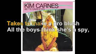 Kim Carnes  Bette Davis Eyes Lyrics Audio HQ [upl. by Vacuva]