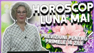 Horoscop Camelia Pătrășcanu luna mai 2024  prima parte [upl. by Mina]