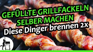 Gefüllte GRILLFACKELN selber machen diese Dinger BRENNEN ZWEIMAL [upl. by Rosemary]