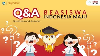 TANYA JAWAB PROGRAM BEASISWA INDONESIA MAJU PERSIAPAN ANGKATAN 2 [upl. by Loretta394]