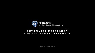 Automated Metrology for Structural Assembly Short Edit [upl. by Ewald]