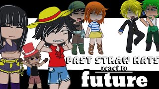 past straw hats react to future ⚠️no fight scene⚠️ 12  english • onepiece [upl. by Arreit750]