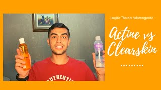 Loção Tônica Adstringente Clearskin Avon X Loção Tônica Adstringente Actine [upl. by Amahs]