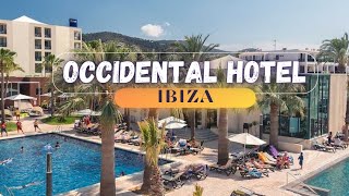 Occidental Hotel Ibiza Virtual Tour 2024 [upl. by Laufer]