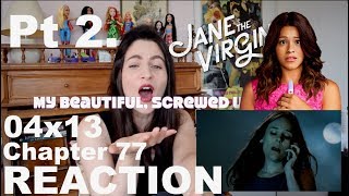 Jane the Virgin  04x13 Chapter 77 Reaction Vid Pt 2 [upl. by Katharyn916]