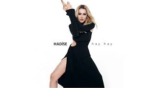 Hadise  Hay Hay Official Audio [upl. by Eckhardt669]